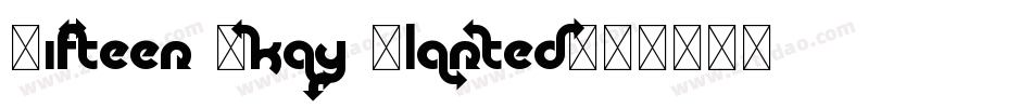 Fifteen Okay Slanted字体转换